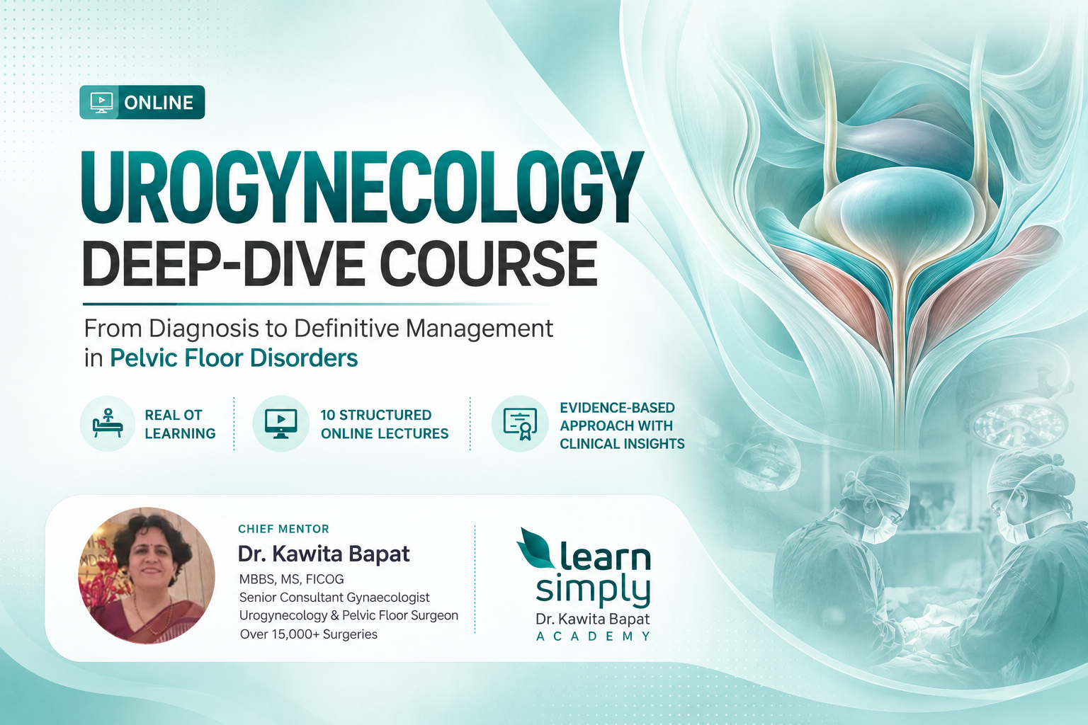 Urogynecology Deep-Dive Series